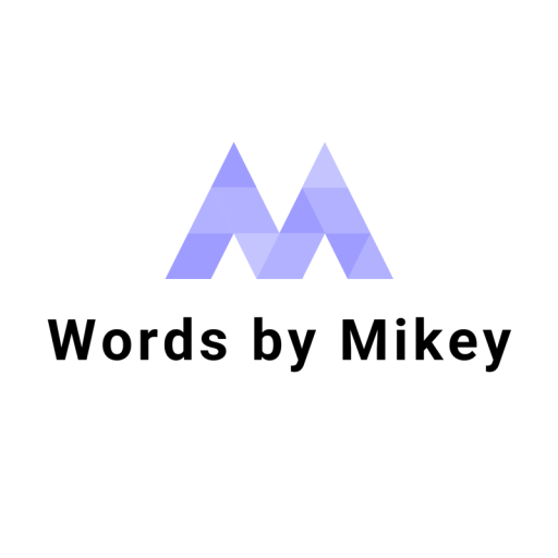 Words by Mikey